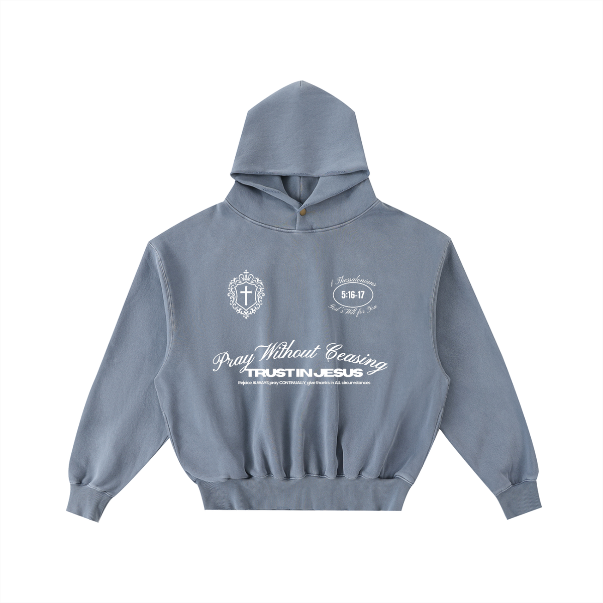 Pray Without Ceasing Hoodie