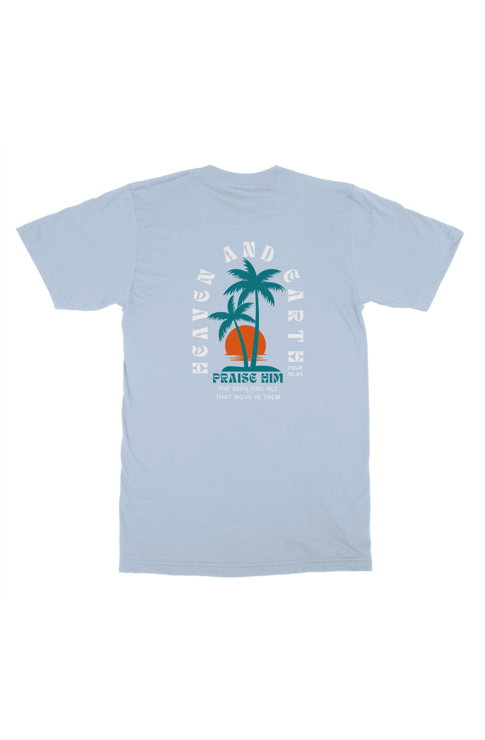 Praise Him T-shirt - light blue