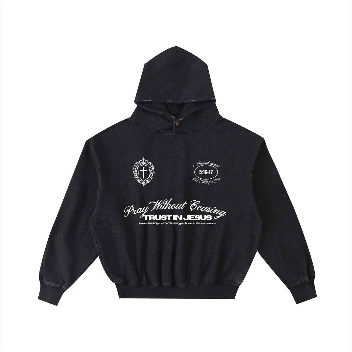 Pray Without Ceasing Hoodie