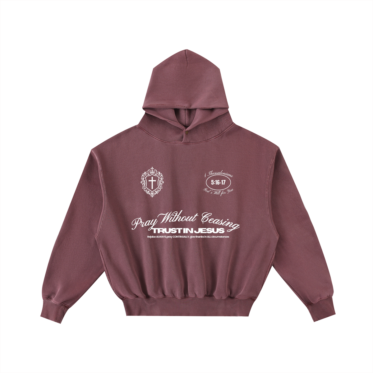 Pray Without Ceasing Hoodie